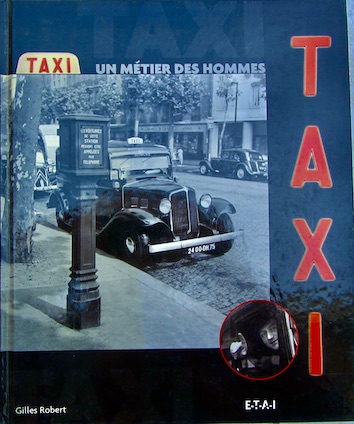 Couverture de TAXI UN METIER D'HOMMES DE GILLES ROBERT CHEZ ETAI