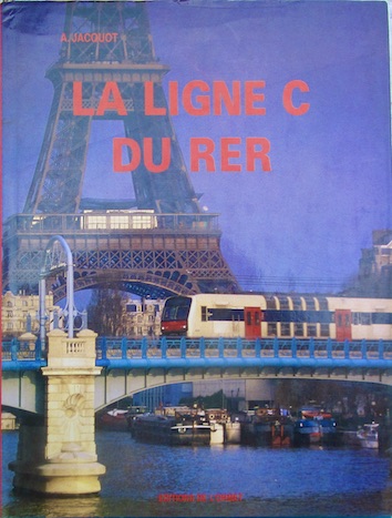 Couverture de LA LIGNE C DU RER DE A.JACQUOT