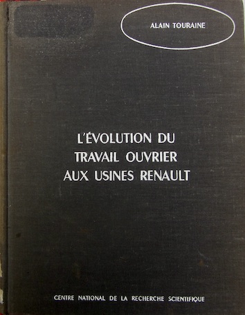 Couverture de L'EVOLUTION DU TRAVAIL OUVRIER AUX USINES RENAULT 1955