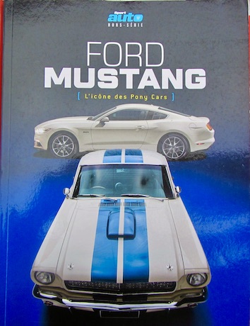Couverture de FORD MUSTANG L'ICONE DES PONY CARS HORS SERIE DE SPORT AUTO