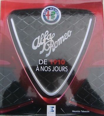Couverture de ALFA ROMEO DE 1910 A NOS JOURS  DE M.TABUCCHI