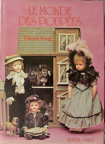 Couverture de LE MONDE DES POUPEES ET DES MAISONS DE POUPEES DE E.KING