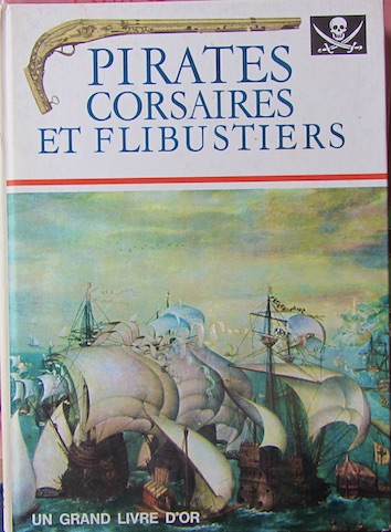 Couverture de PIRATES CORSAIRES ET FLIBUSTIERS DE V.MELEGARI