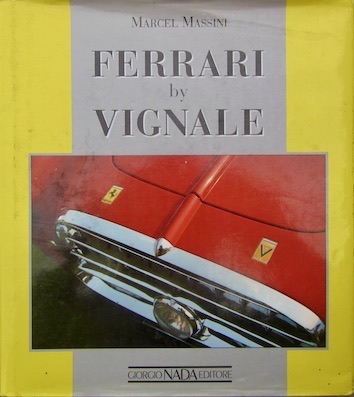 Couverture de FERRARI BY VIGNALE DE M.MASSINI CHEZ NADA