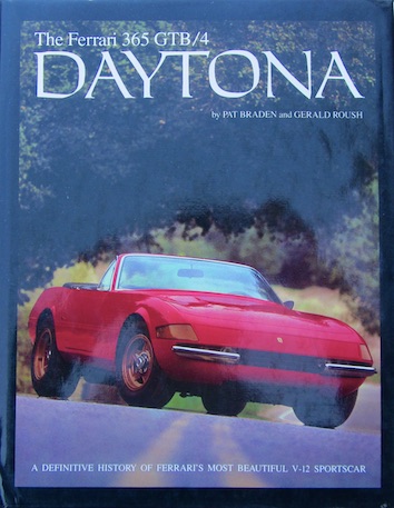 Couverture de DAYTONA LA FERRARI 365 GTB4 DE BRADEN ROUSH