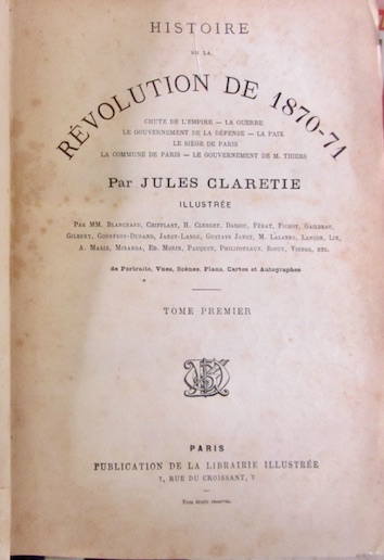 Couverture de HISTOIRE DE LA REVOLUTION DE 1870 71 ET DE LA GUERREDE1970 TOME 1