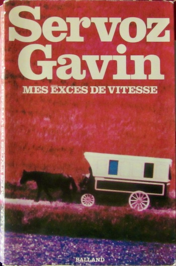 Couverture de SERVOZ GAVIN MES EXCES DE VITESSE