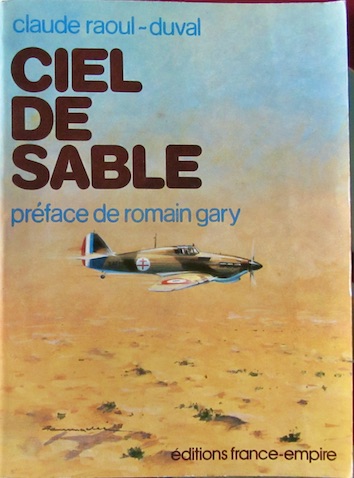 Couverture de CIEL DE SABLE DE C.R.DUVAL GROUPE DE CHASSE ALSACE EN LIBYE 1942