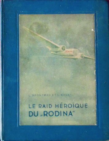 Couverture de 1938 LE RAID HEEROIQUE DU DOLINA 1938 PAR 3 FEMMES SOVIETIQUES