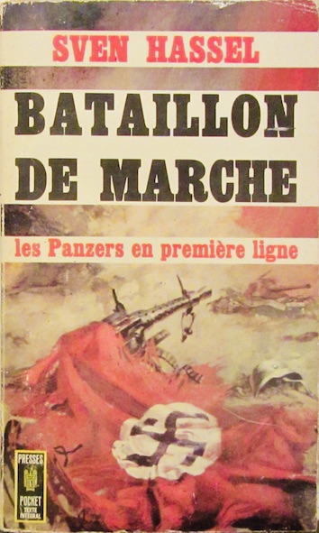 Couverture de BATAILLON DE MARCHE LES PANZERS EN PREMIERE LIGNE DE SVEN HASSEL