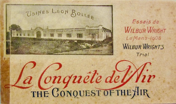 Couverture de ESSAIS DE WILBUR WRIGHT LE MANS 1908LA CONQUETE DE L'AIR
