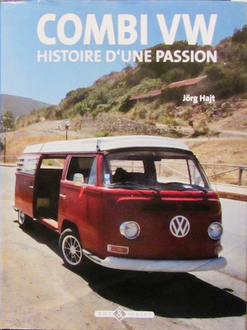 Couverture de COMBI VW HISTOIRE D'UNE PASSION DE J.HAJT