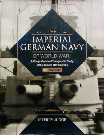 Couverture de IMPERIAL GERMAN NAVY OIF WORLD WAR 1 DE F.JUDGE