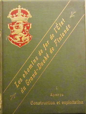 Couverture de 1900 LES CHEMINS DE FER DE L'ETAT DU GRAND DUCHE DE FINLANDE APERCU CONSTRUCTION ET EXPLOITATION