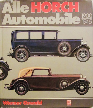 Couverture de ALL HORCH AUTOMOBILE 1900 1945 DE W.OSWALD EN ALLEMAND