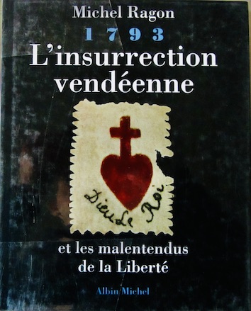 Couverture de 1793 L'INSURRECTION VENDEENNE DE M.RAGON