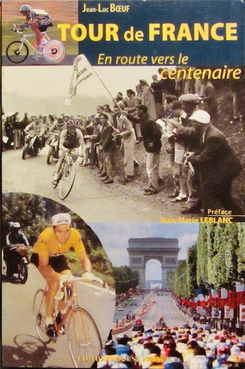 Couverture de TOUR DE FRANCE EN ROUTE VERS LE CENTENAIRE