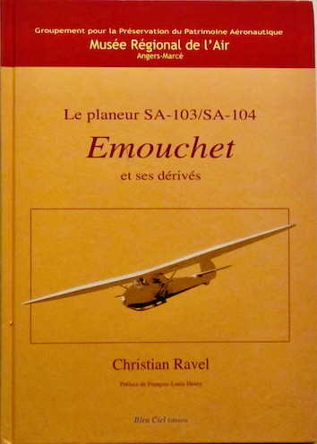 Couverture de LE PLANEUR SA 103/SA 104 EMOUCHET ET SES DERIVES DE C.RAVEL