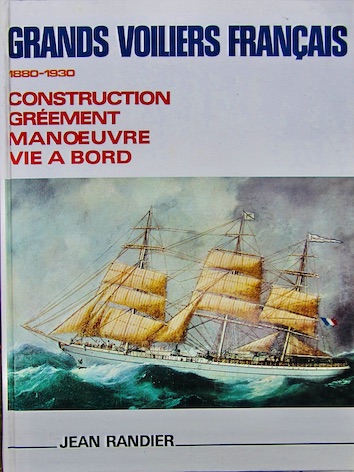 Couverture de GRANDS VOILIERS FRANCAIS 1880 1930 DE J.RANDIER