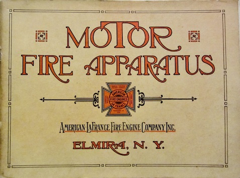 Couverture de 1916 AMERICAN LA FRANCE MOTOR FIRE APPARATUS REEDITION DE 1972