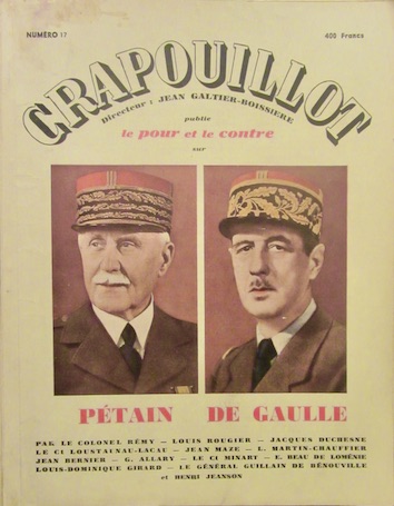 Couverture de PETAIN DE GAULLE LE POUR ET LE CONTRE DANS LE CRAPOUILLOT