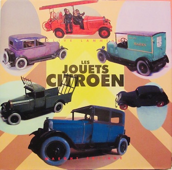 Couverture de LES JOUETS CITROEN DE CLIVE LAMMING CHEZ MAGHT