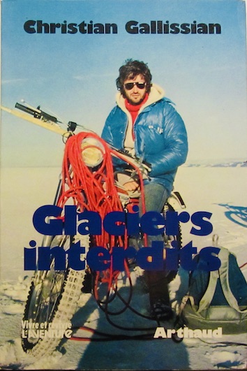 Couverture de GLACIERS INTERDITS AVENTURE YAMAHA TY 50 ET LAND ROVER 88 E3N ISLANDE 1976