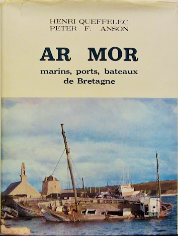 Couverture de AR MOR MARINS PORTS BATEAUX DE BRETAGNE 
DE QUEFFELEC ANSON