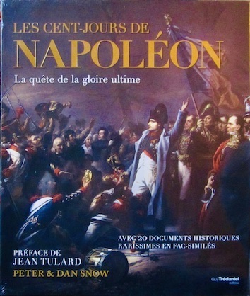 Couverture de NAPOLEON LA QUETTE DE LA GLOIRE ULTIME AVEC 20 DOCUMENTS HISTORIQUES RARES EN FAC SIMILE