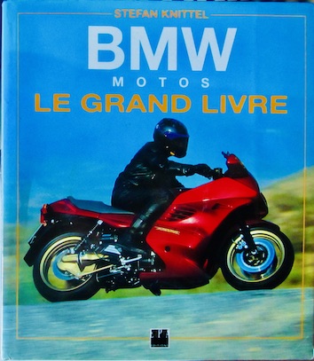 Couverture de BMW LE GRAND LIVRE DE S.KNITTEL CHEZ EPA