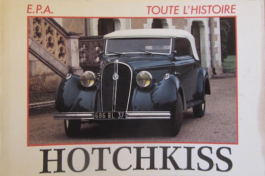 Couverture de HOTCHKISS TOUTE L'HISTOIRE EPA