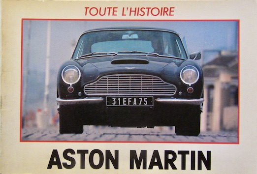 Couverture de ASTON MARTIN TOUTE L'HISTOIRE EPA