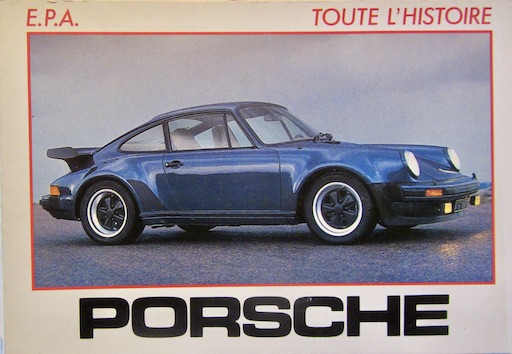 Couverture de PORSCHE TOUTE L'HISTOIRE EPA