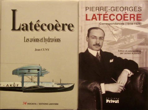 Couverture de LATECOERE LES AVIONS ET HYDRAVIONS DE JEAN CUNY CHEZ DOCAVIA -CORRESPONDANCES 1918 1928