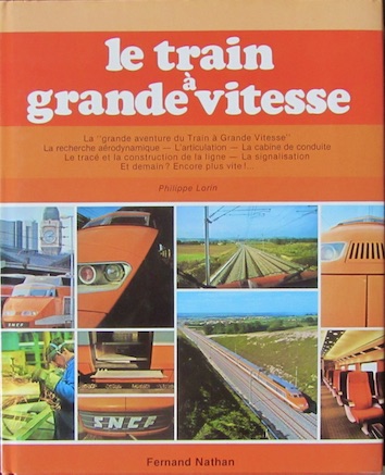 Couverture de LE TRAIN A GRANDE VITESSE CHEZ F.NATHAN