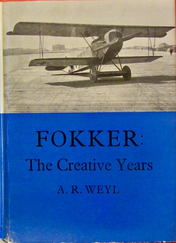 Couverture de FOKKER THE CREATIVE YEARS DE A.E.WEYL