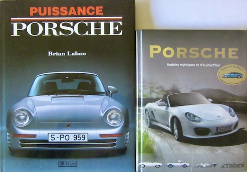 Couverture de PUISSANCE PORSCHE DE B.LABAN - MODELES MYTHIQUES ET AUJOURD'HUI