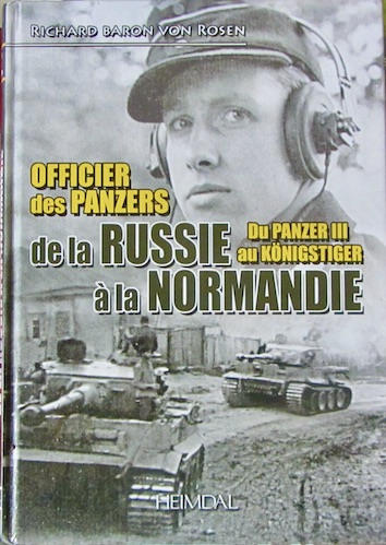 Couverture de OFFICIER DES PANZERS DE LA RUSSIE A LA NORMANDIE HEIMDAL
