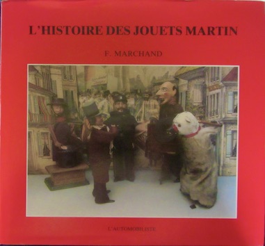 Couverture de L'HISTOIRE DES JOUETS MARTIN DE F.MARCHAND