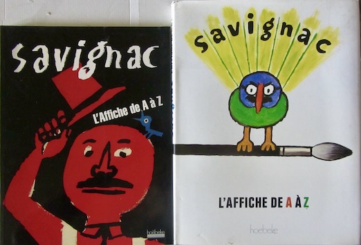 Couverture de SAVIGNAC L'AFFICHE DE A A Z AVEC SES ILLUSTRATIONS DE HOEBEKE