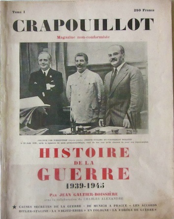 Couverture de HISTOIRE DE LA GUERRE 1939 1945 PAR LE CRAPOUILLOT TOME 1
