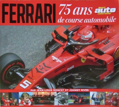 Couverture de FERRARI 75 ANS DE COURSE AUTOMOBILE PAR MONCET RIVES