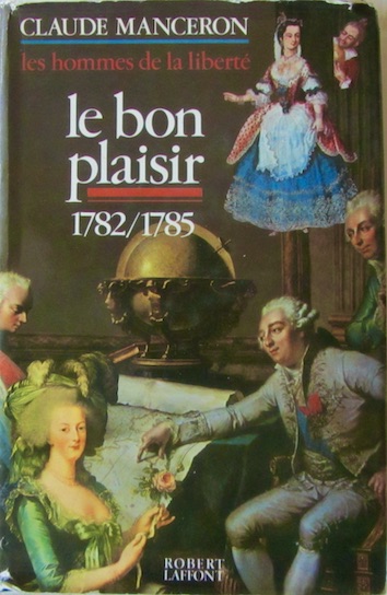 Couverture de LE BON PLAISIR 1782 1785 DE C.MANCERON