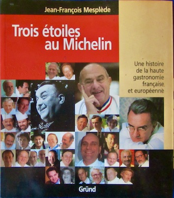 Couverture de TROIS ETOILES AU MICHELIN CHEZ GRUND
