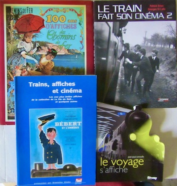 Couverture de 100 ANS D'AFFICHES DE CHEMINS DE FER _LE TRAIN FAIT SON CINEMA 2 _AFFICHES ET CINEMA _LE VOYAGE S'AFFICHE
