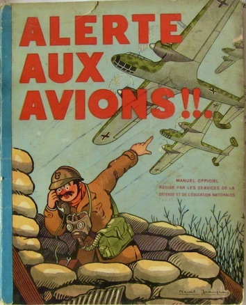 Couverture de ALERTE AUX AVIONS ENVIRON 1940 JOLIS DESSINS DE JEANJEAN
