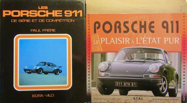 Couverture de LES PORSCHE 911 DE SERIE ET DE COMPETITION DE PAUL FRERE- 911 LE PLAISIR A L'ETAT PUR