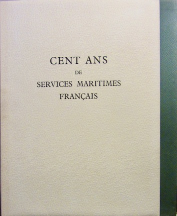 Couverture de CENT ANS DE SERVICE MARITIME FRANCAIS MESSAGERIES MARITIMES 1851-1951 BOIS GRAVES DE PATRICK DE MANCEAU TIRAGE LIMITE