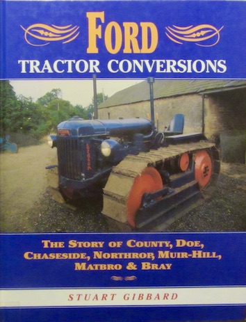 Couverture de FORD TRACTOR CONVERSIONS THE STORY OF CONTRY DE STUART GIBBARD