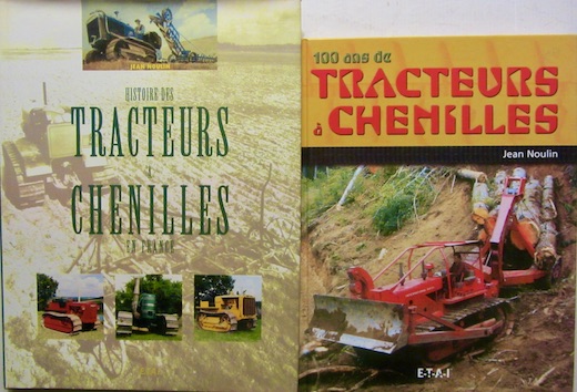 Couverture de HISTOIRE DES TRACTEURS A CHENILLES EN FRANCE _ 100 ANS DE TRACTEURS A CHENILLES ETAI